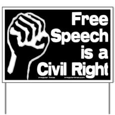 free_speech_is_a_civil_right_yard_sign